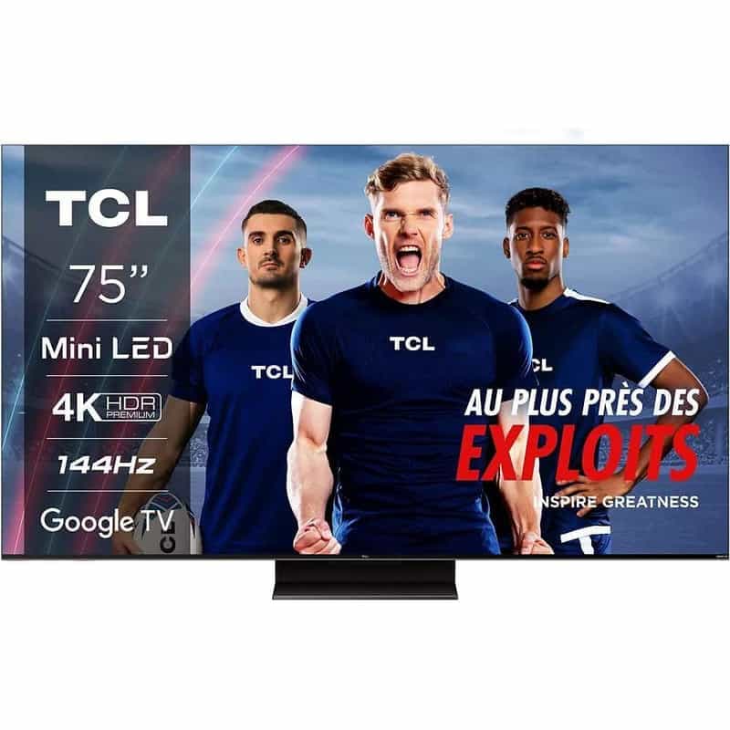 Téléviseur TCL 75C805 75" - Mini-LED, 4K UHD, 144Hz, HDR Premium 1300, Dolby Vision, Google TV