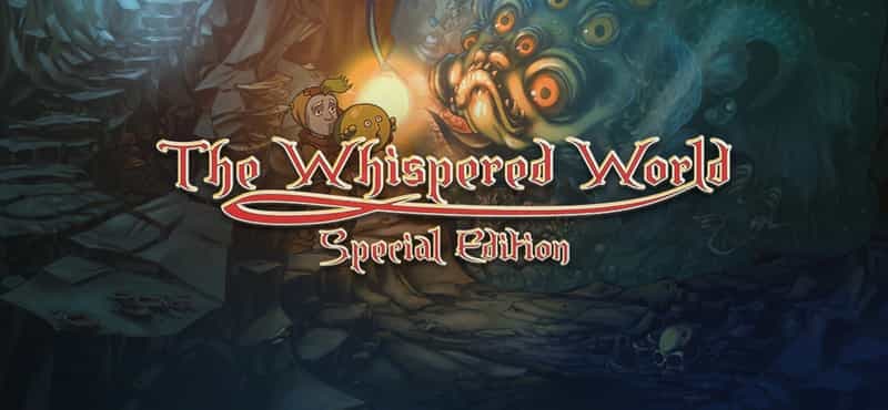 Plongez dans l'univers captivant de The Whispered World: Special Edition sur PC!