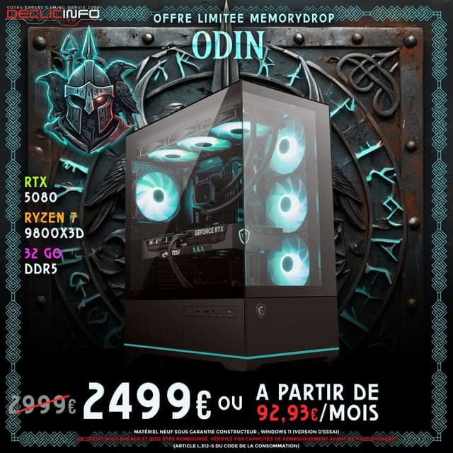 PC Gamer Odin : RTX 5080, Ryzen 7 9800X3D, 32 Go RAM, 1 To SSD